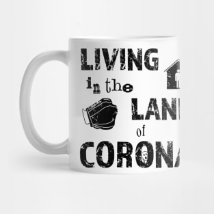 In the land of Corona Mug